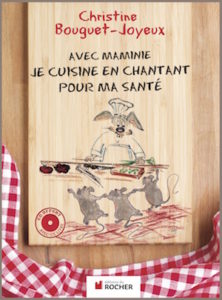 Thème : La cuisine en chantant