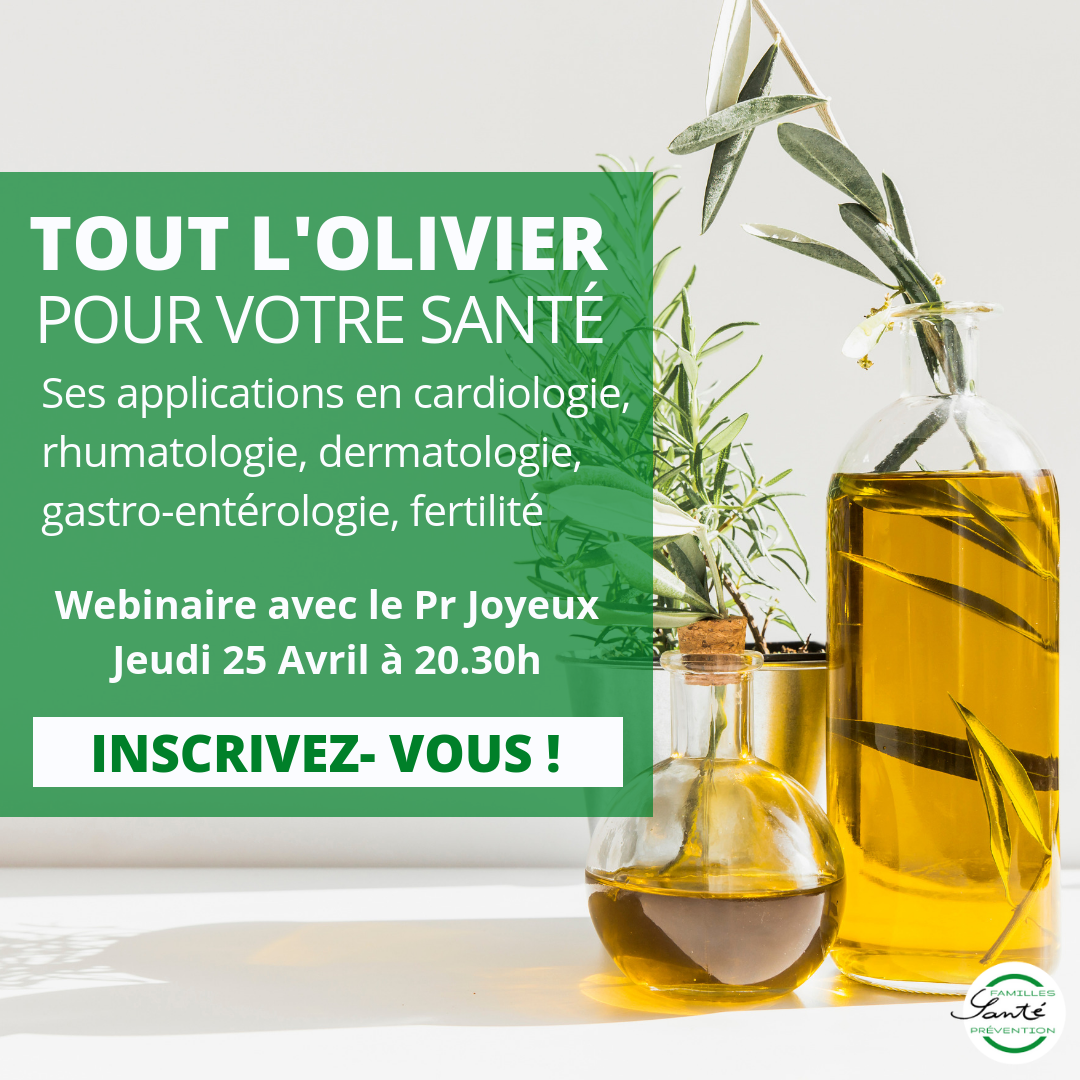 L’OLIVIER POUR VOTRE SANTÉ