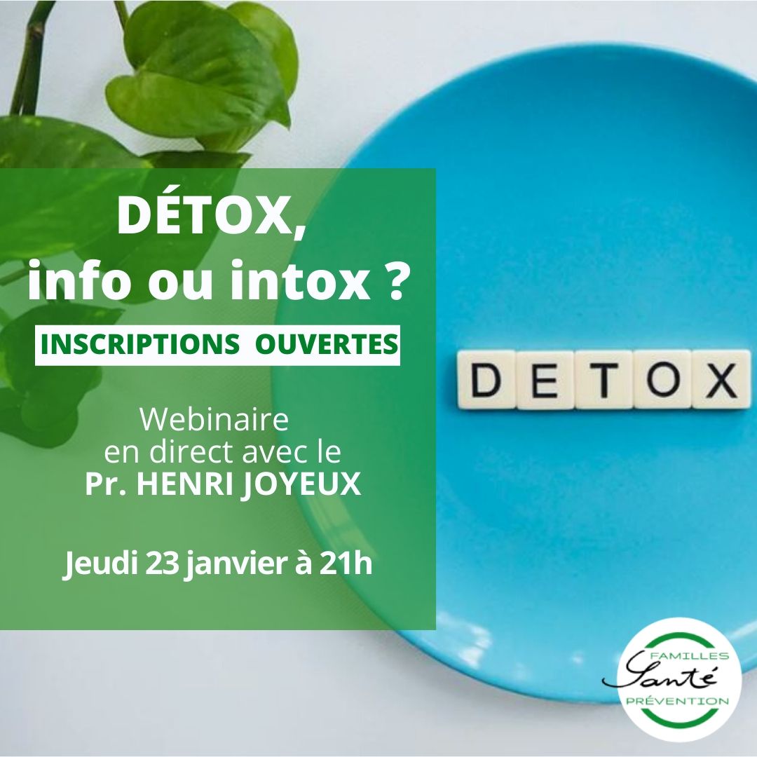 Detox, info ou intox Detox, info ou intox