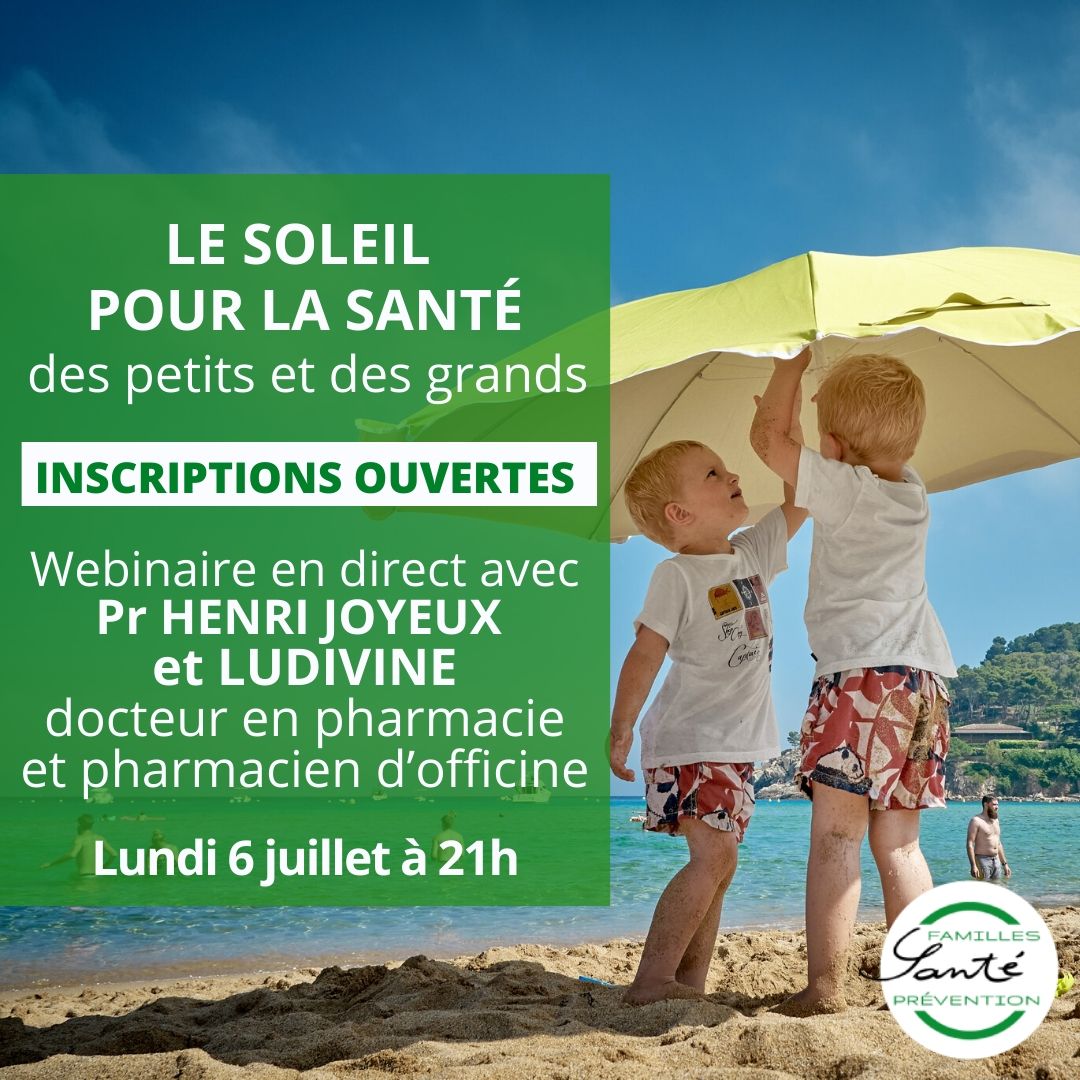 Le soleil pour la santé des petits et des grands Le soleil pour la santé des petits et des grands