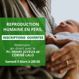 Webinaire: REPRODUCTION HUMAINE EN PÉRIL