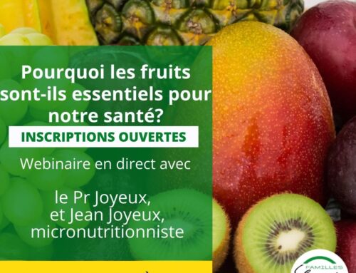 Webinaire: Pourquoi les fruits sont-ils essentiels pour notre santé?
